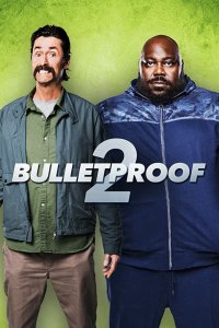  Пуленепробиваемый 2 (2020) 