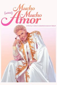  Мучо Мучо Амор: Легенда о Вальтере Меркадо (2020) 