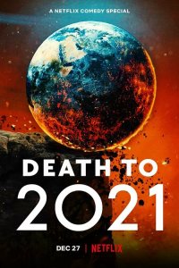  2021, тебе конец! (2021) 