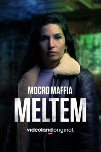  Марокканская мафия: Мельтем (2021) 